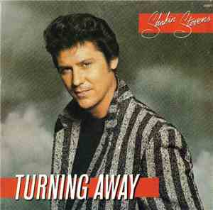 Shakin' Stevens - Turning Away