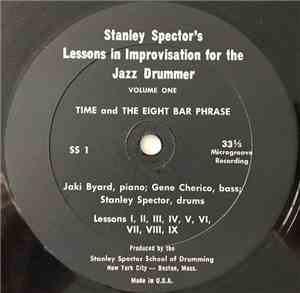 Stanley Spector - Stanley Spector's Lessons in Improvisation for the Jazz Drummer