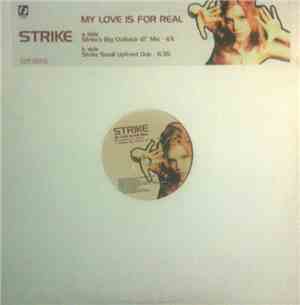 Strike - My Love Is For Real