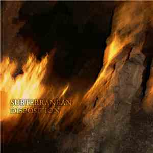 Subterranean Disposition - Subterranean Disposition