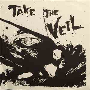 Take The Veil - Secrets