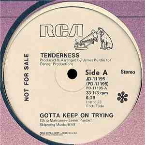 Tenderness - Gotta Keep On Trying / Telly Love