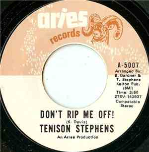 Tenison Stephens - Don't Rip Me Off!