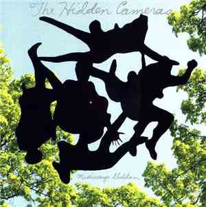 The Hidden Cameras - Mississauga Goddam