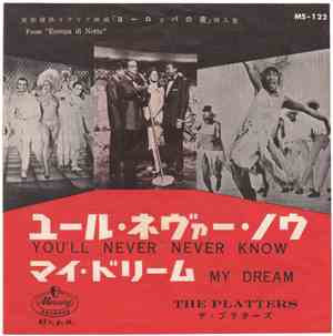 The Platters - You'll Never Never Know / My Dream