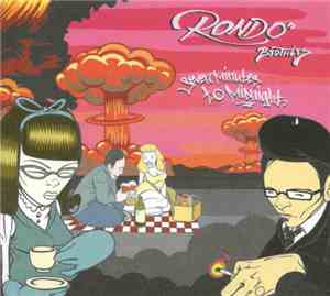 The Rondo Brothers - Seven Minutes To Midnight