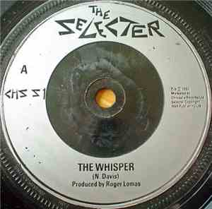 The Selecter - The Whisper