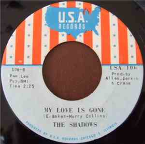 The Shadows  - No Other Love / My Love Has Gone