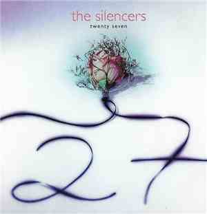 The Silencers - Twenty Seven