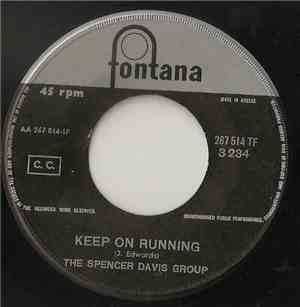The Spencer Davis Group - Keep On Running