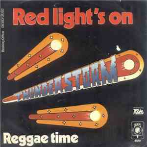 Thunderstorm - Red Light's On
