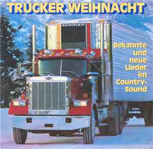 Tom Astor - Trucker Weihnacht