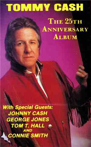 Tommy Cash - The 25th Anniversary Album