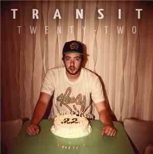 Transit  - Twenty-Two