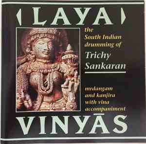 Trichy Sankaran - Laya Vinyas