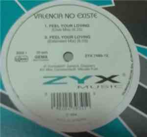 Valencia No Existe - Feel Your Loving