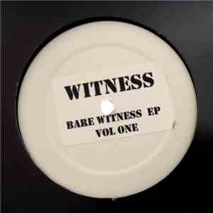 Witness  - Bare Witness EP Vol One