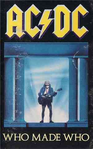 AC/DC - Who Made Who