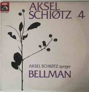 Aksel Schiøtz - Synger Bellman