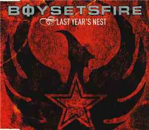 Boysetsfire - Last Year's Nest