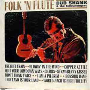 Bud Shank & The Folkswingers - Folk 'N Flute