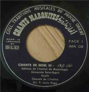 Chorale De L'Institut De Musicologie Université Saint Esprit - Kaslik - Chants De Noël III