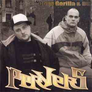 Cone Gorilla & DG - Pervers