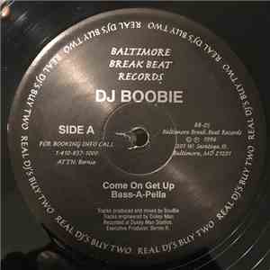 DJ Boobie - Come On Get Up