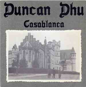Duncan Dhu - Casablanca
