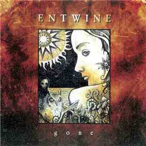 Entwine - Gone