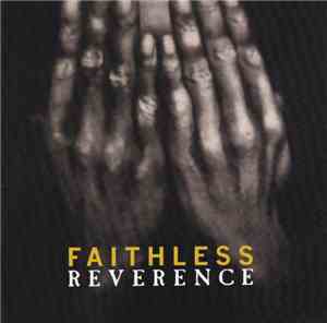 Faithless - Reverence