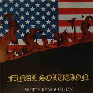 Final Solution - White Revolution