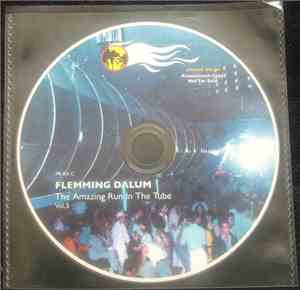 Flemming Dalum - The Amazing Run In The Tube Vol. 3