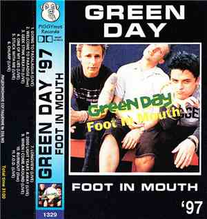 Green Day - Foot In Mouth
