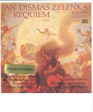 Jan Dismas Zelenka - Brigitte Fournier, Brigitte Balleys, Kenzo Ishii, Niklaus Tüller, Berner Kammerchor, Berner Kammerorchester conducted by Jörg Ewald Dähler - Requiem C-moll