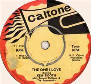 Ken Booth With Tommy McCook & The Supersonics - The One I Love / You Left The Water Running