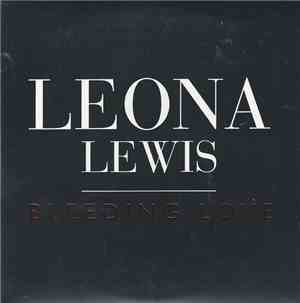 Leona Lewis - Bleeding Love