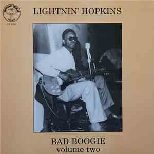 Lightnin' Hopkins - Bad Boogie Volume Two