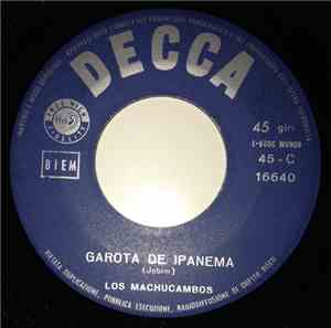 Los Machucambos - Garota De Ipanema / El Camaleon