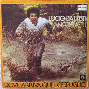 Lucio Battisti - Ancora Tu