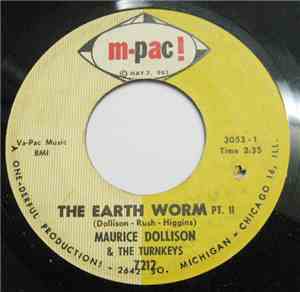 Maurice Dollison & The Turnkeys - The Earth Worm