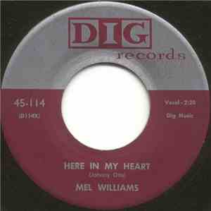 Mel Williams - Here In My Heart / Hold Me