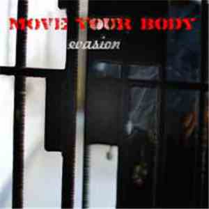 Move Your Body - Evasion EP