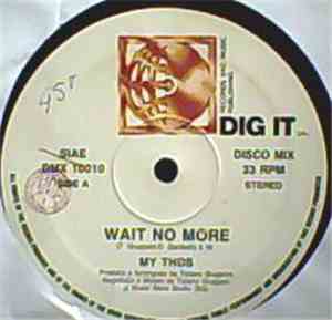 My Thos - Wait No More