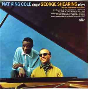 Nat King Cole & George Shearing - Nat King Cole Sings / George Shearing Plays