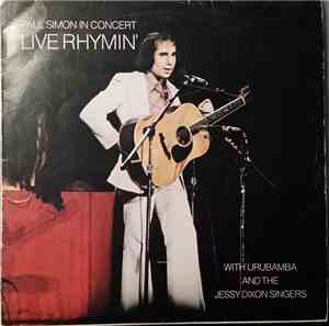 Paul Simon With Urubamba And The Jessy Dixon Singers - Paul Simon In Concert - Live Rhymin'