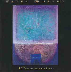 Peter Murphy - Cascade