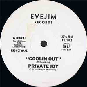 Private Joy - Coolin Out