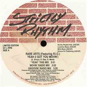 Rare Arts Featuring R.I.C.  - Yeah (I Got You Movin')
