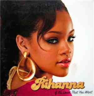 Rihanna - If It's Lovin' That You Want